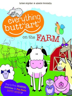 cover image of Everything Butt Art on the Farm